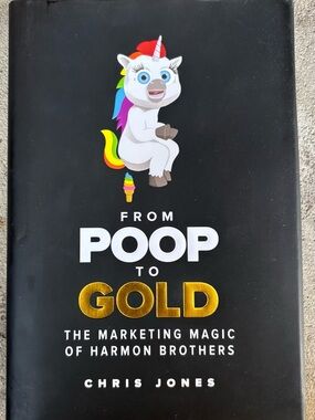 From Poop to Gold by Chris Jones - Black Cover with Rainbow Unicorn